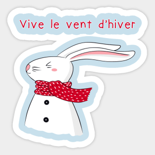 Vive le vent d'hiver (Lapin de Noël) - Christmas winter rabbit Sticker